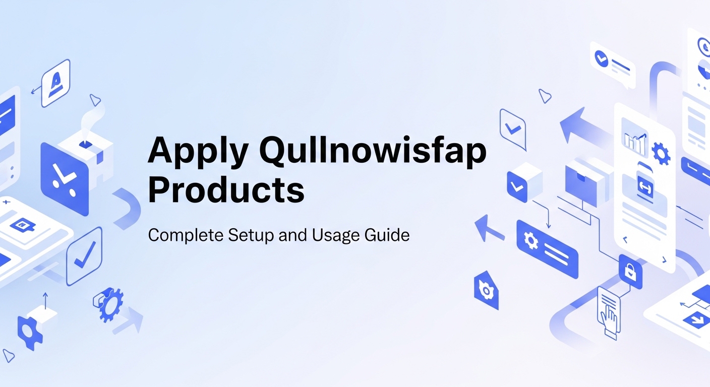 apply qullnowisfap products